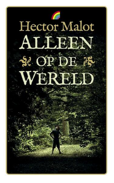 Alleen op de wereld - Hector Malot (ISBN 9789041712066)