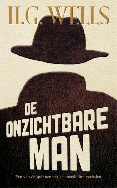 De onzichtbare man - H.G. Wells (ISBN 9789049902650)