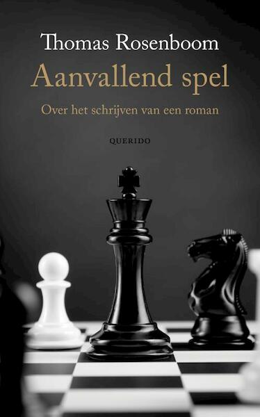 Aanvallend spel - Thomas Rosenboom (ISBN 9789021406169)