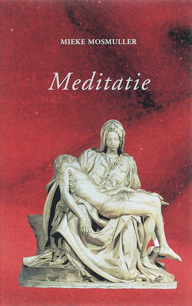 Meditatie - Mieke Mosmuller (ISBN 9789075240115)