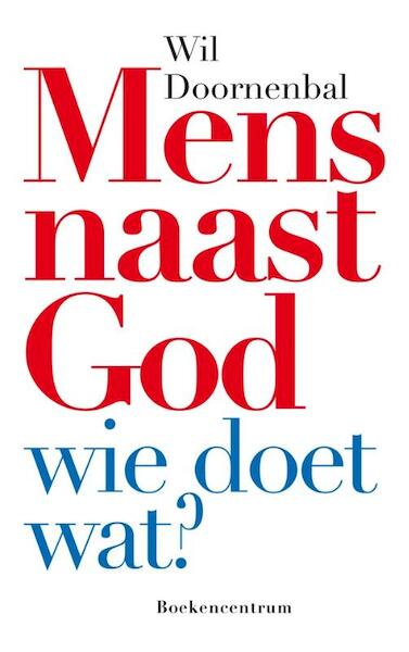 Neem jezelf serieus - Wil Doornenbal (ISBN 9789023920748)