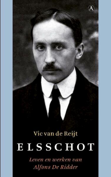 Elsschot - Vic van de Reijt (ISBN 9789025368234)