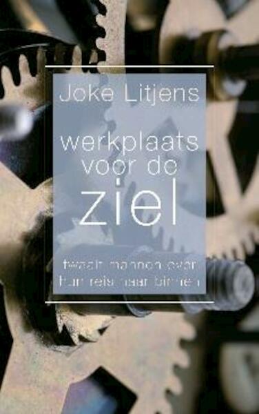 Werkplaats voor de ziel - Joke Litjens (ISBN 9789025903008)