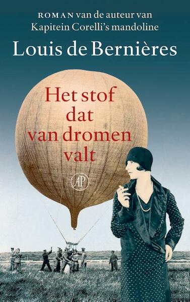 Het stof dat van dromen valt - Louis de Bernières (ISBN 9789029504843)