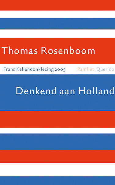 Denkend aan Holland - Th. Rosenboom (ISBN 9789021476247)