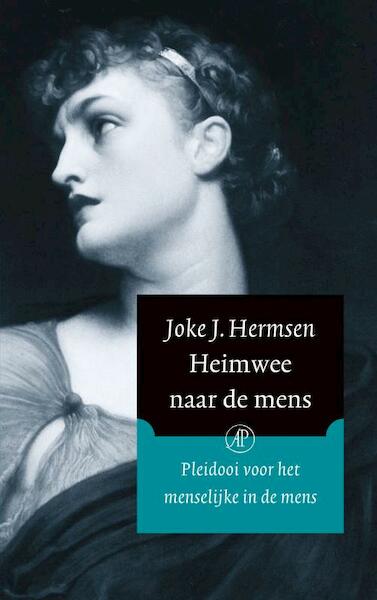 Heimwee naar de mens - Joke J. Hermsen (ISBN 9789029574129)