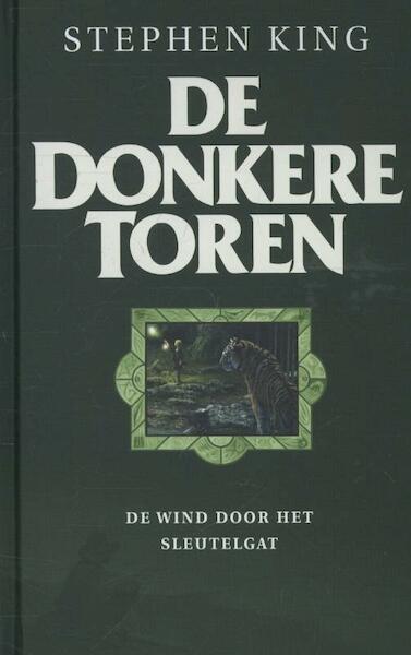 De wind door het sleutelgat - Stephen King (ISBN 9789024563753)