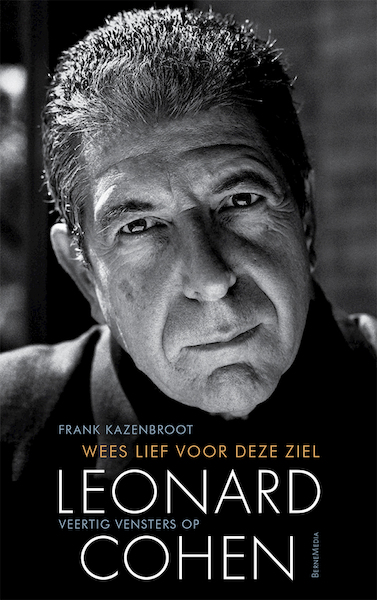 Wees lief voor deze ziel - Frank Kazenbroot (ISBN 9789089722645)