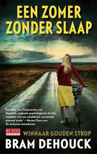 Een zomer zonder slaap - Bram Dehouck (ISBN 9789044518368)