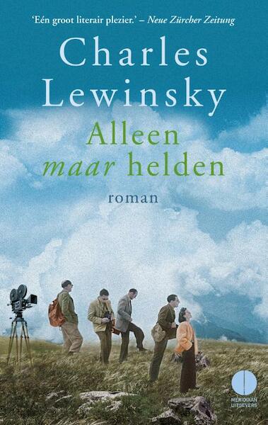 Alleen maar helden - Charles Lewinsky (ISBN 9789048821495)