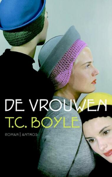 Vrouwen - T. Coraghessan Boyle (ISBN 9789041421890)