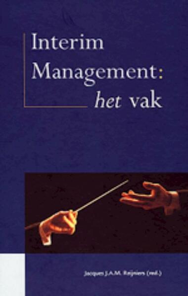 Interim management - (ISBN 9789023235385)