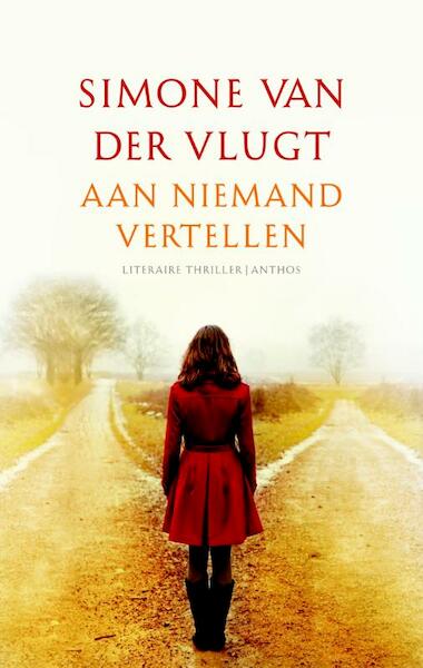 Aan niemand vertellen 3 voor 2 2013 - Simone van der Vlugt (ISBN 9789041424020)