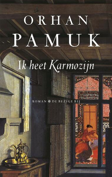 Ik heet Karmozijn - Orhan Pamuk (ISBN 9789023480525)