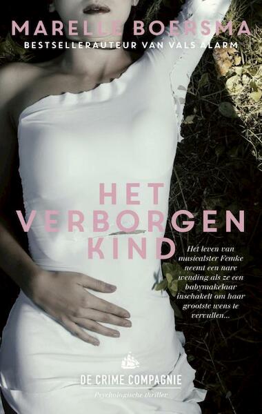 Het verborgen kind - Marelle Boersma (ISBN 9789461091734)