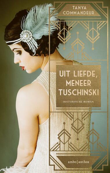 Uit liefde, meneer Tuschinksi - Tanya Commandeur (ISBN 9789026339646)