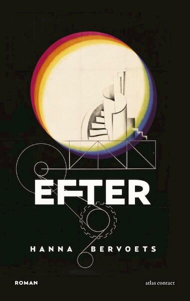 Efter - Hanna Bervoets (ISBN 9789025447144)