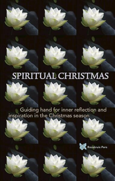 Spiritual Christmas - Boer de André, Rozema Tanja (ISBN 9789067326780)
