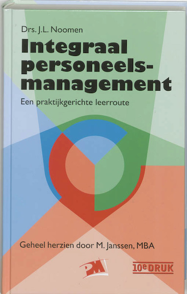 Integraal personeelsmanagement - J.L. Noomen (ISBN 9789024416660)