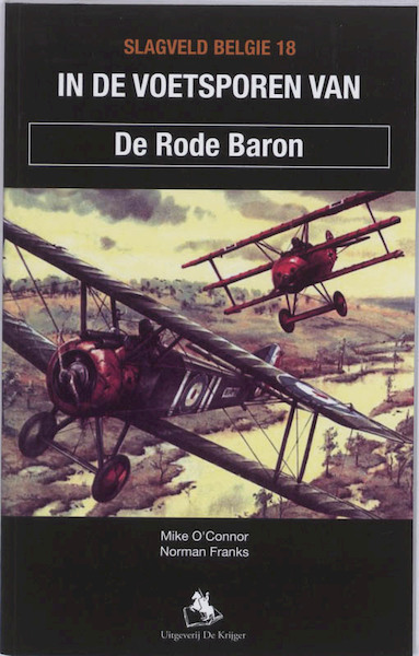 In de voetsporen van de Rode baron - M. O'Connor, M. Corum (ISBN 9789058680457)