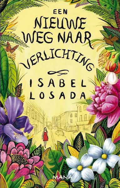 Nieuwe weg naar verlichting - Isabel Losada (ISBN 9789000302888)