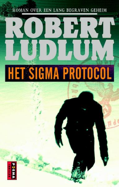 Het Sigma protocol - Robert Ludlum (ISBN 9789021015026)