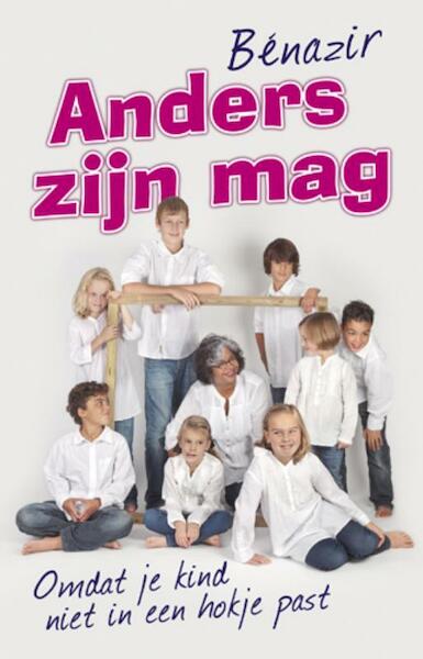 Anders zijn mag - Benazir (ISBN 9789020204650)