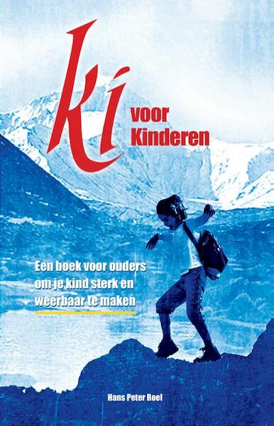 Ki voor kinderen - Hans Peter Roel (ISBN 9789079677115)