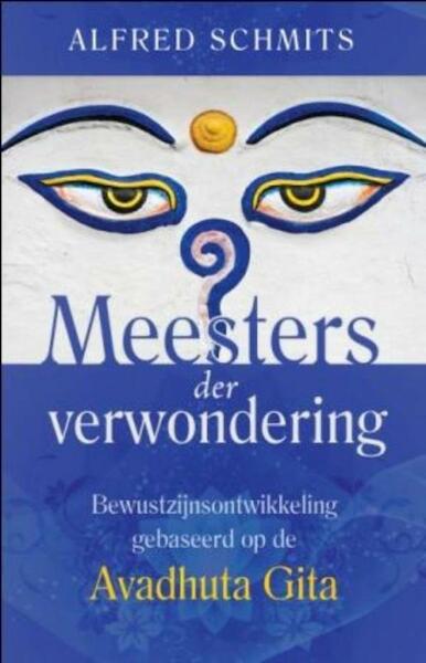 Meesters der verwondering - Alfred Schmits (ISBN 9789020298901)