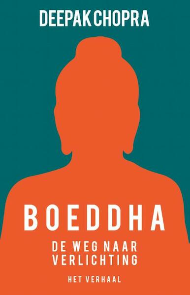 Boeddha - Deepak Chopra (ISBN 9789021558158)