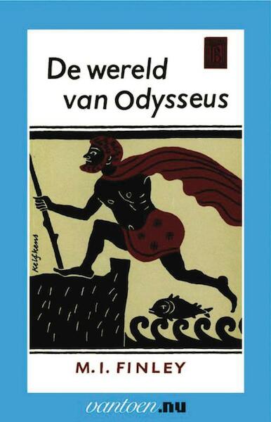 Wereld van Odysseus - M.I. Finley (ISBN 9789031502783)