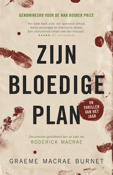 Zijn bloedige plan - Graeme Macrae Burnet (ISBN 9789048843732)