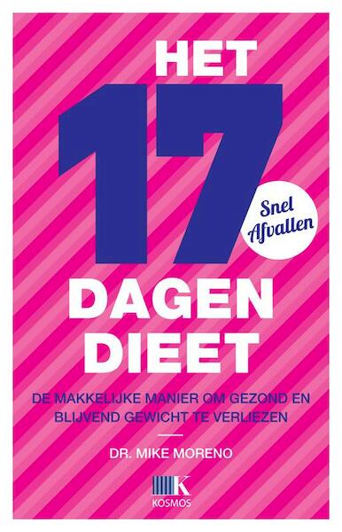 Het 17-dagendieet - Mike Moreno (ISBN 9789021550794)