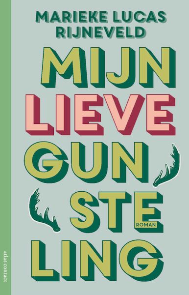 Mijn lieve gunsteling - Marieke Lucas Rijneveld (ISBN 9789025470159)