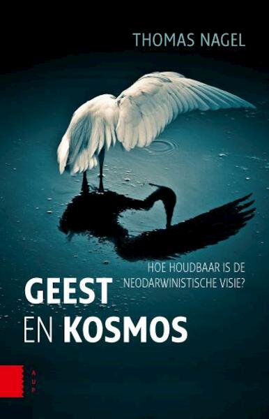 Geest en Kosmos - Thomas Nagel (ISBN 9789089646989)
