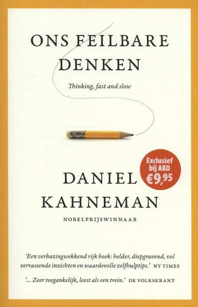 Ons feilbare denken AKO special - Daniel Kahneman (ISBN 9789047007661)