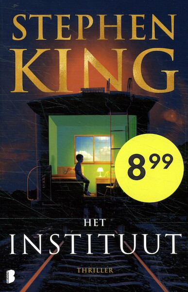 Het instituut - Stephen King (ISBN 9789022596975)