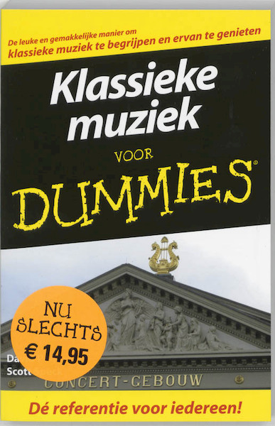 Klassieke muziek voor Dummies - David Pogue, Scott Speck (ISBN 9789043009195)