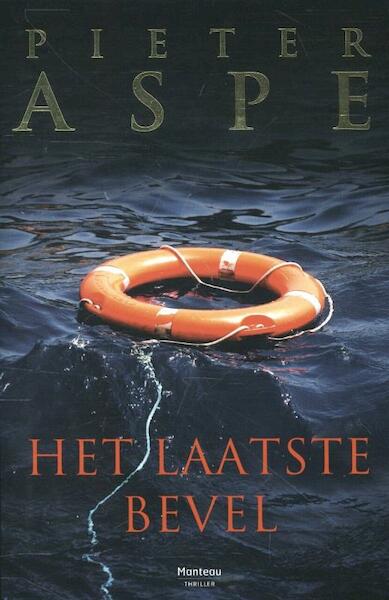 Het laatste bevel - Pieter Aspe (ISBN 9789022328262)