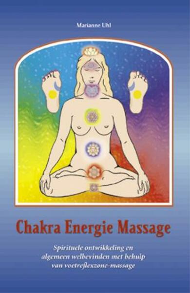 Chakra energie massage - M. Uhl (ISBN 9789063785451)