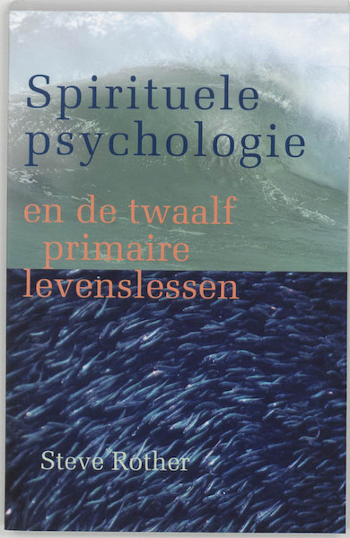 Spirituele psychologie - S. Rother (ISBN 9789077247327)