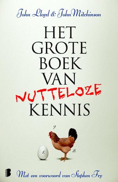 Het grote boek van nutteloze kennis - John Lloyd, John Mitchinson (ISBN 9789460925818)