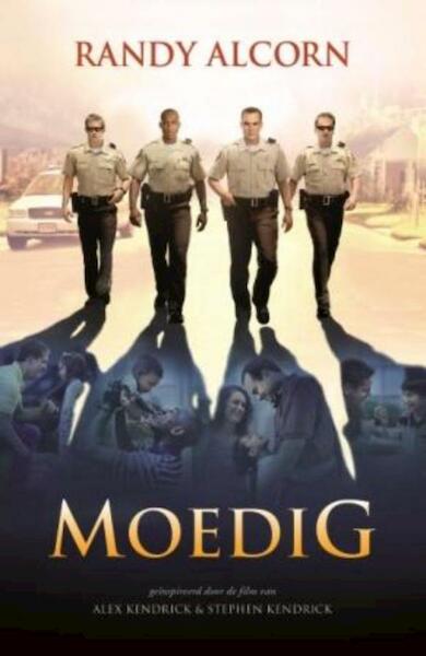 Moedig - Randy Alcorn (ISBN 9789029703604)