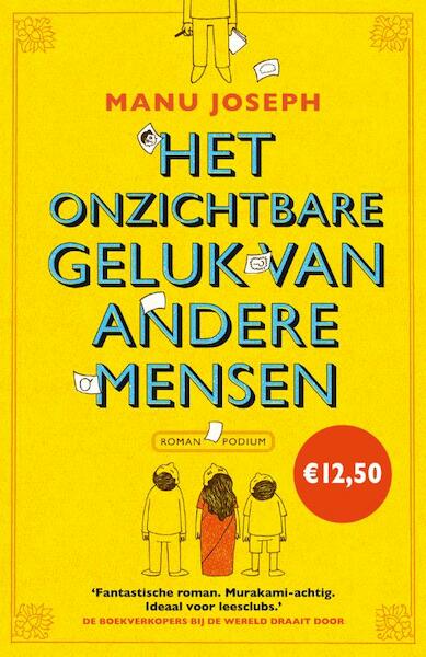 Onzichtbare geluk van andere mensen - Manu Joseph (ISBN 9789057596728)