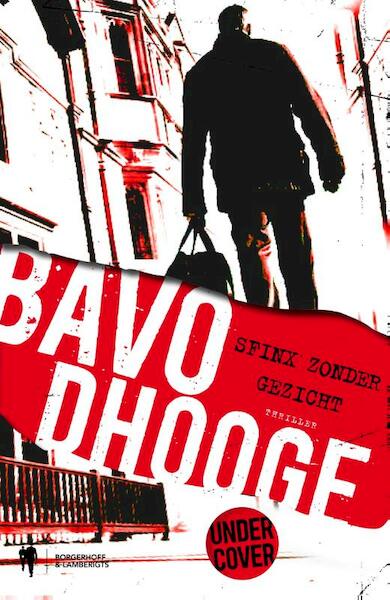 Sfinx zonder gezicht - Bavo Dhooge (ISBN 9789089314703)