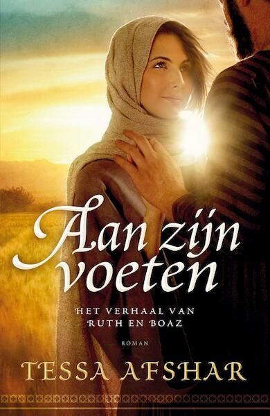 Aan zijn voeten - Tessa Afshar (ISBN 9789029724555)