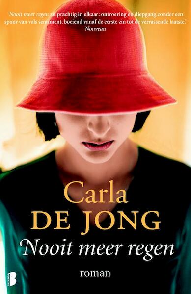 Nooit meer regen - Carla de Jong (ISBN 9789022578193)