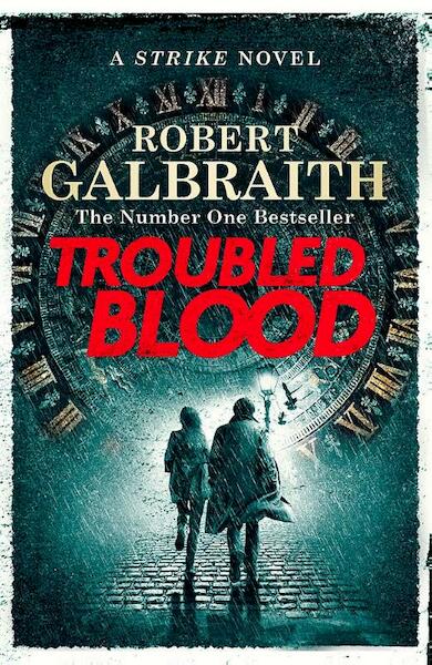 Troubled Blood - Robert Galbraith (ISBN 9780751579949)