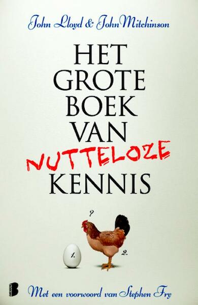 Het grote boek van nutteloze kennis - John Lloyd, John Mitchinson (ISBN 9789022559987)