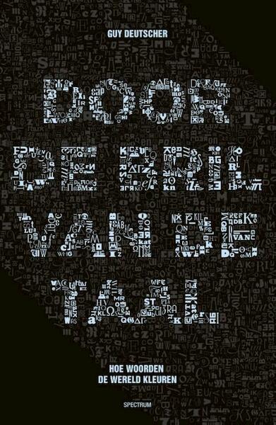 Door de bril van de taal - Guy Deutscher (ISBN 9789000311323)